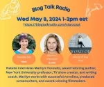 BLOG TALK RADIO - Interview Wed May 8th at 1-2pm EST